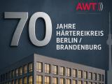 Jubiläumsveranstaltung - 70 Jahre Härtereikreis Berlin / Brandenburg